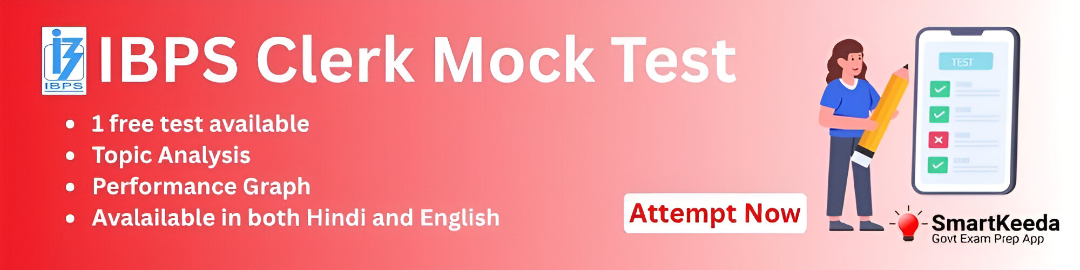 IBPS Clerk Mock Test