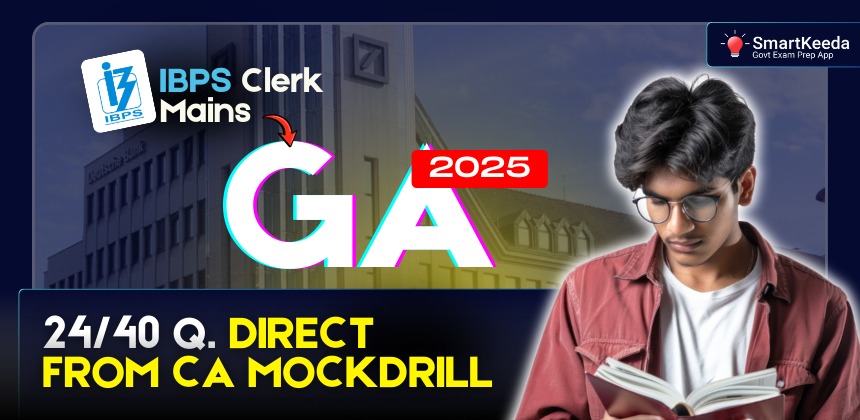GA Questions asked in IBPS Clerk Mains Exam 29 November 2025