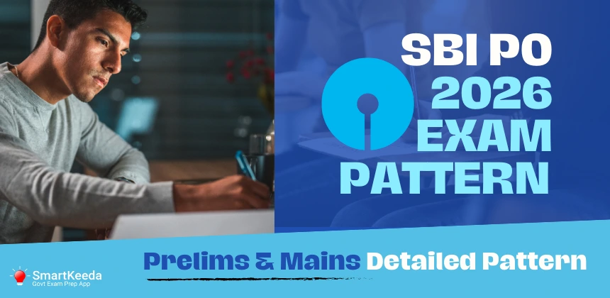 SBI PO Exam Pattern 2026